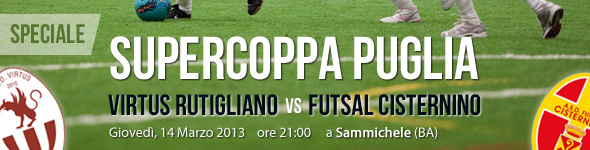 SPECIALE: Supercoppa Puglia